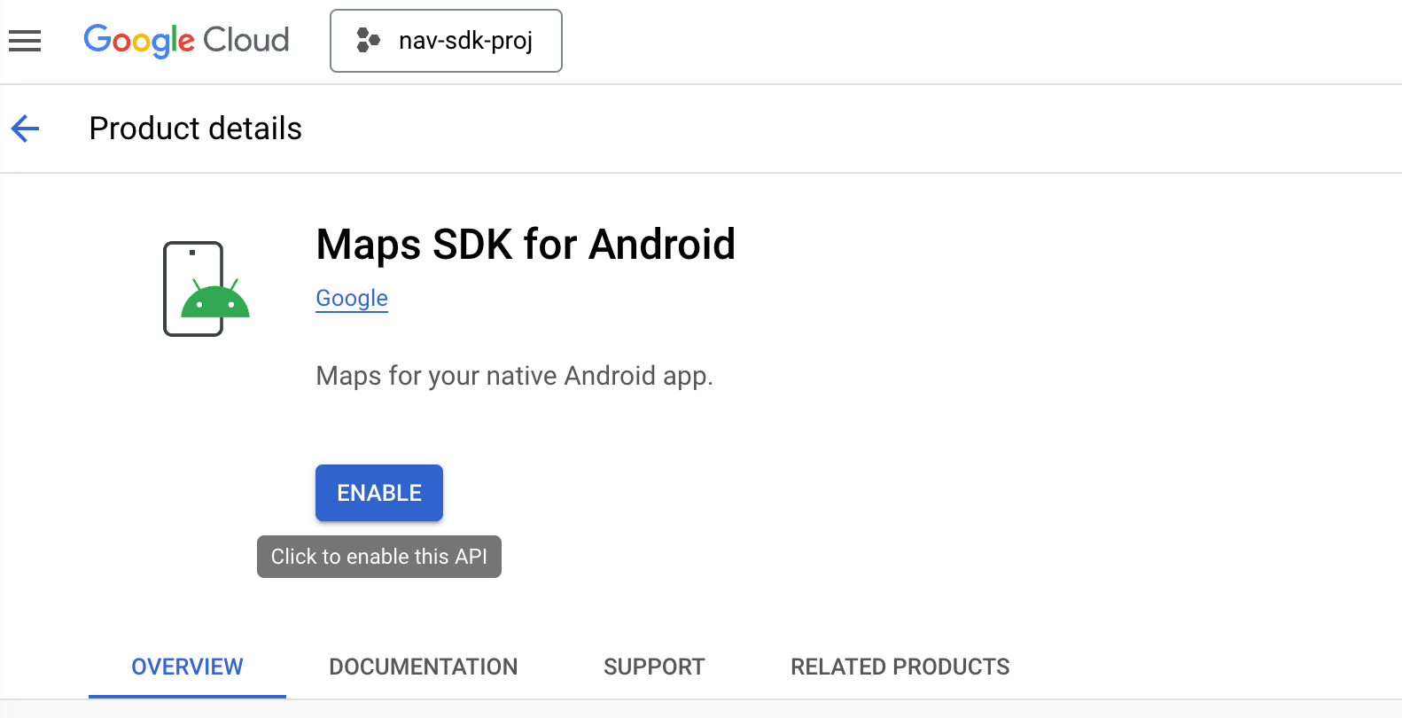 Enabling the Maps SDK for Android in the Google Cloud Console